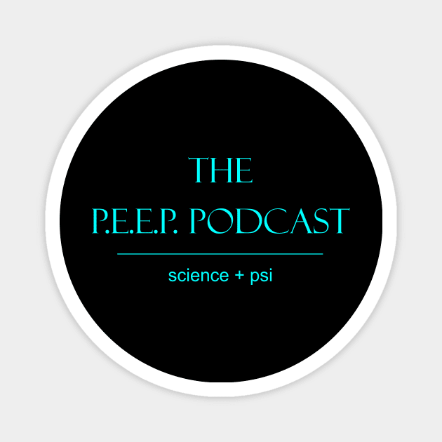 P.E.E.P. Podcast Science + Psi aqua logo Magnet by PEEP-Podcast
